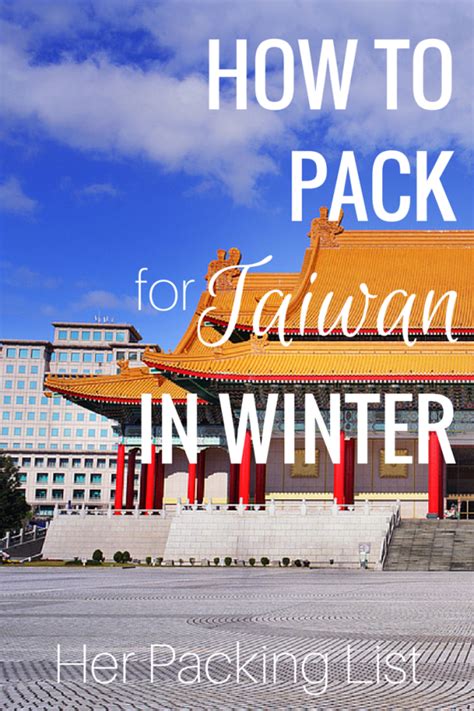 Taiwan winter packing