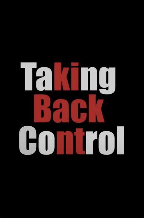 Conclusion: Taking Back Control