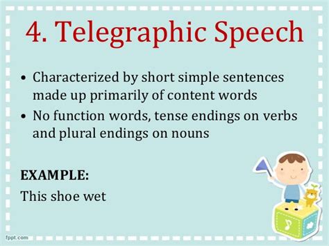 Example of Telegraphic Speech