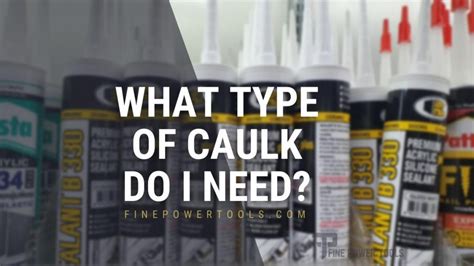 Types of Caulk