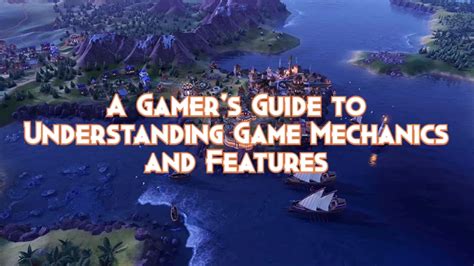 Understanding game mechanics