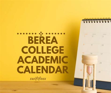 Understanding Berea College Calendar