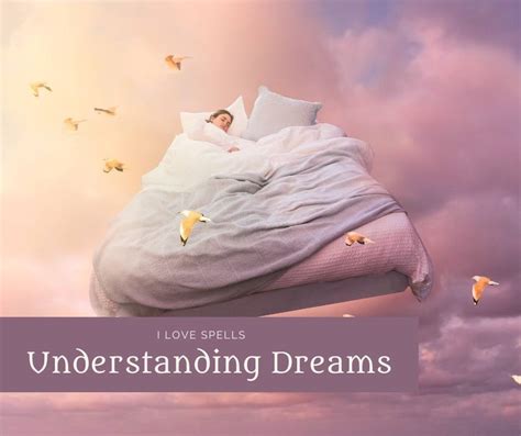 Understanding Dreams and Their Symbolism