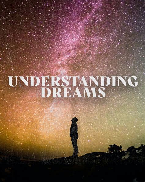 Understanding Dreams