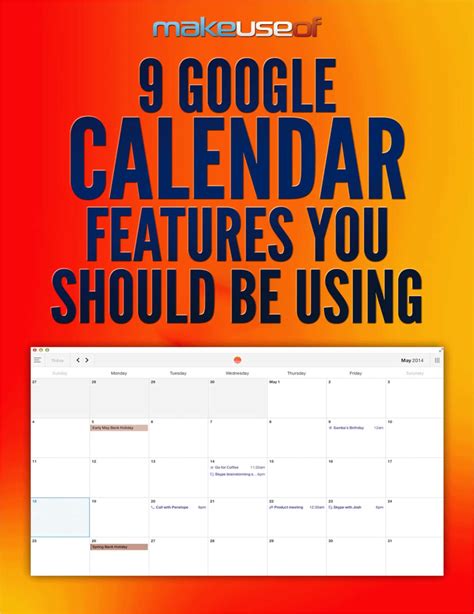 Utilizing Calendar Features