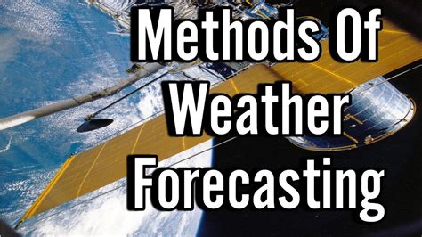 Weather forecasting techniques used to predict storms and lightning