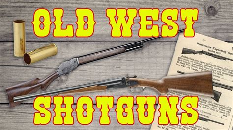 Wild West Shotguns